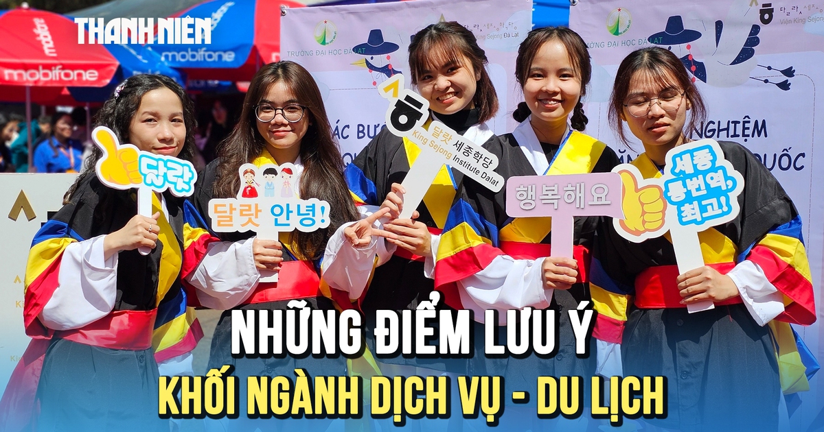 Những điểm lưu ý khi chọn khối ngành Dịch vụ - Du lịch