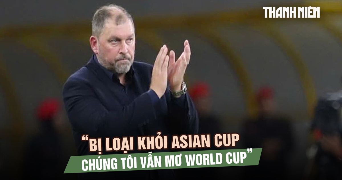 HLV Malaysia trước trận gặp Việt Nam: ‘Bị loại khỏi Asian Cup, chúng tôi vẫn mơ World Cup’