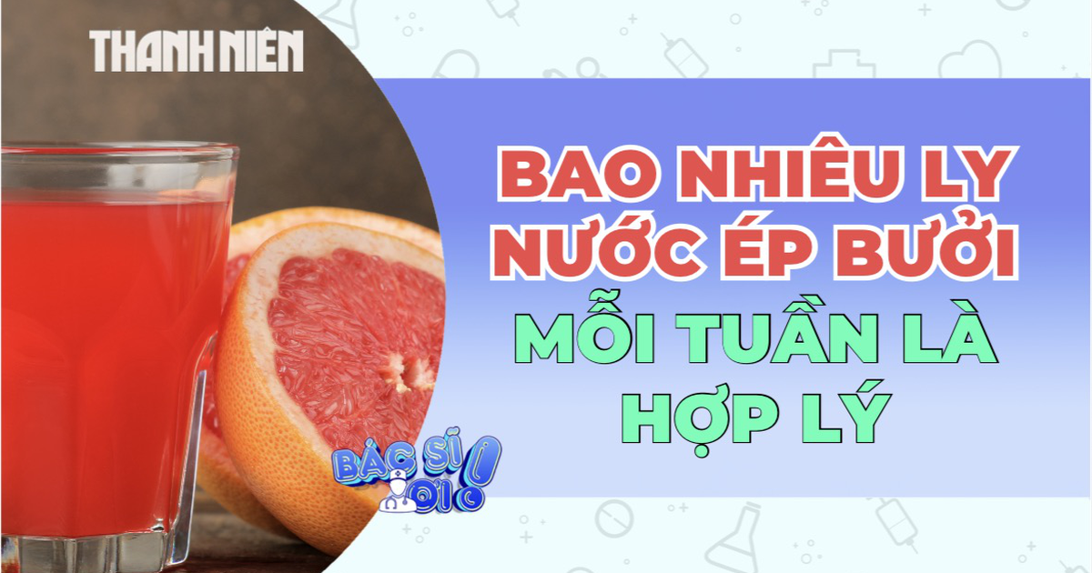 Uống nước ép bưởi bao nhiêu là đủ để tốt cho sức khỏe?