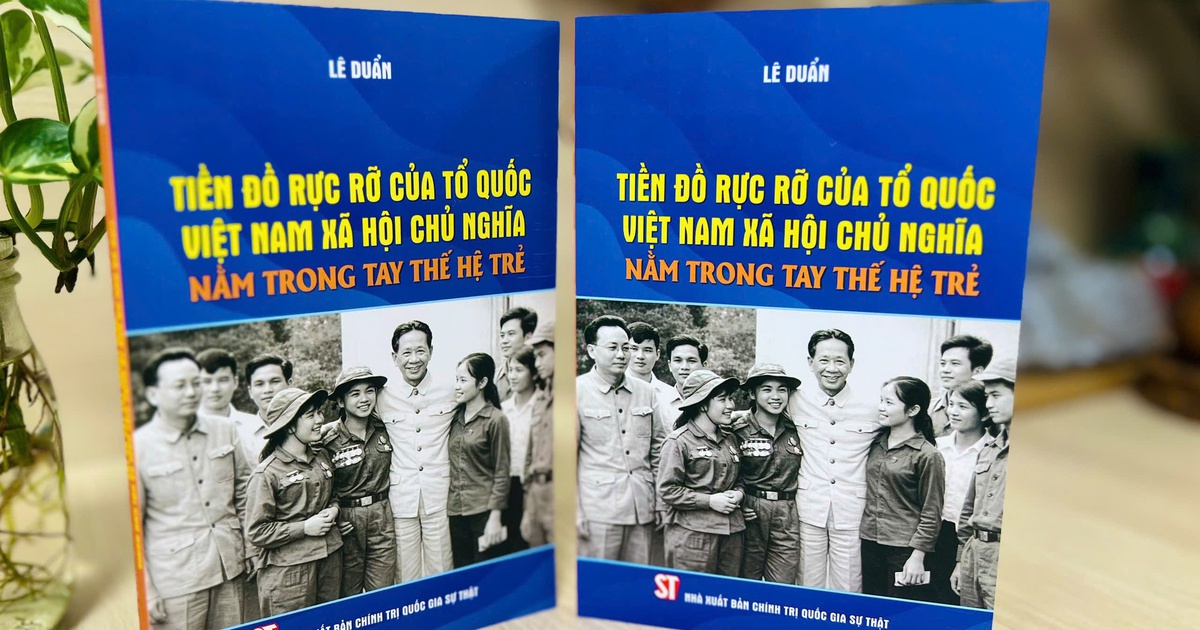 Ra mắt cuốn sách của cố Tổng Bí thư Lê Duẩn về thế hệ trẻ