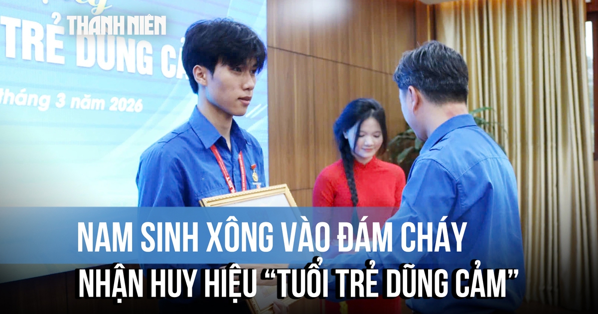 Nam sinh xông vào đám cháy cứu người được tặng Huy hiệu 'Tuổi trẻ dũng cảm’