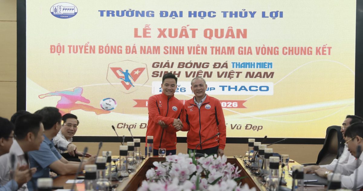 Trường ĐH Thủy lợi được thưởng 500 triệu đồng nếu vô địch TNSV THACO cup