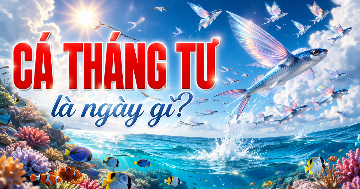 Vì sao Cá tháng tư rơi vào ngày 1.4 hôm nay? Nguồn gốc từ nước nào?