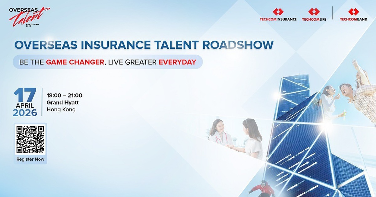 Techcombank khởi động Overseas Insurance Talent Roadshow 2026 tại Hồng Kông