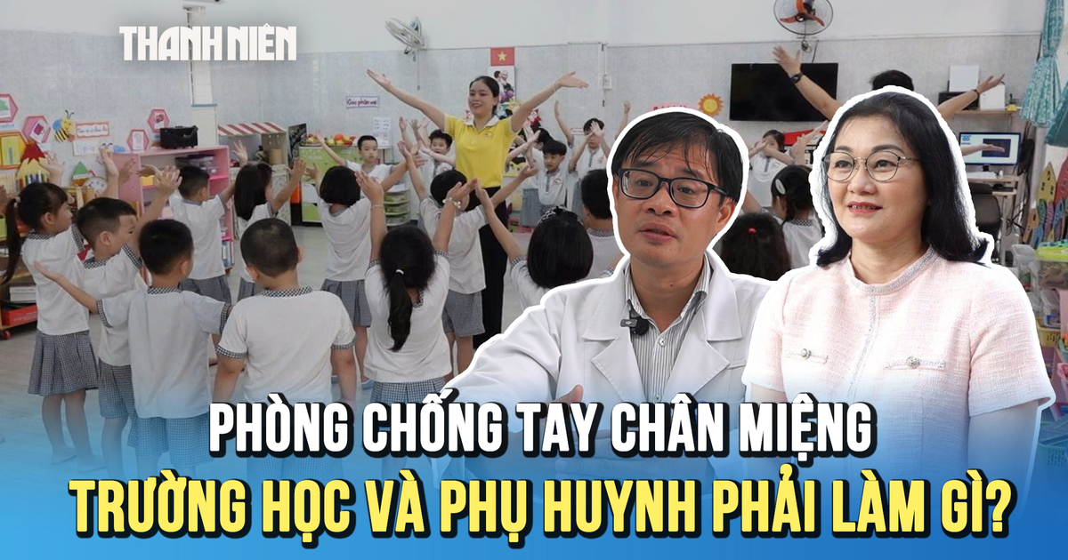Dịch tay chân miệng tại TP.HCM tăng nhanh: Trường học và phụ huynh chủ động phòng ngừa thế nào?