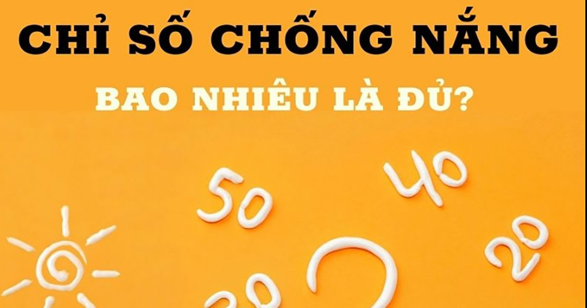 Chuyên gia tiết lộ: Chỉ số SPF30+ có đủ bảo vệ da dưới cái nắng 40 độ?