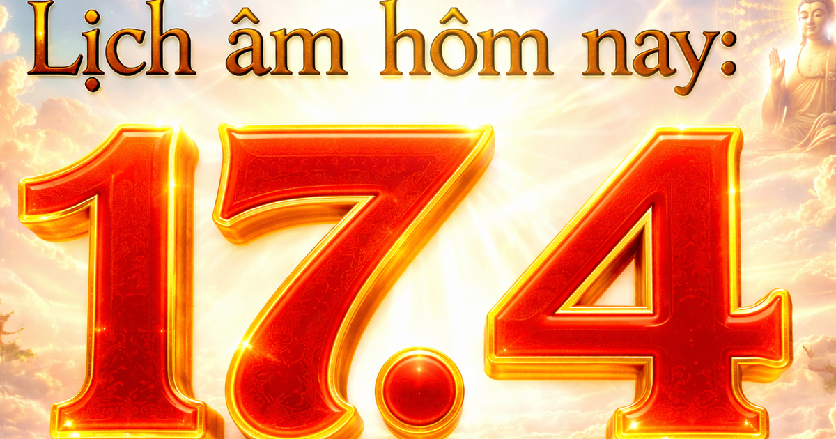 Lịch âm hôm nay mùng 1 tháng 3: Ngày 17.4 là ngày gì?