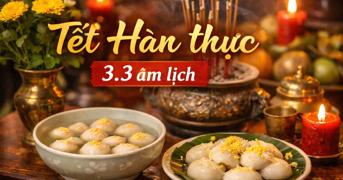 Tết Hàn thực: Vì sao người Việt ăn đồ lạnh, làm bánh trôi?