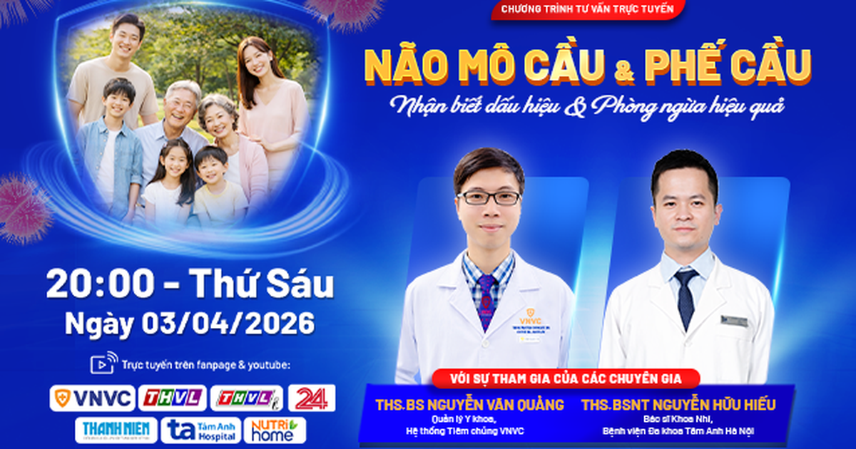 Hệ thống Tiêm chủng VNVC tổ chức chương trình tư vấn trực tuyến về não mô cầu và phế cầu