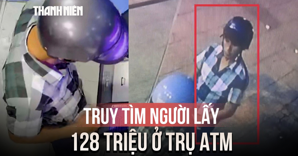 Truy tìm người đàn ông lấy 128 triệu đồng tại trụ ATM ở Khánh Hòa
