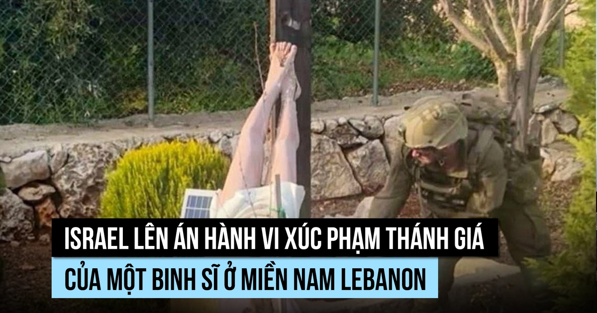 Israel thừa nhận, lên án binh sĩ phá hoại tượng Chúa ở miền nam Lebanon