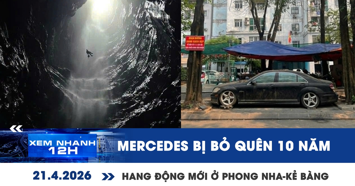 Xem nhanh 12h: Xe Mercedes bị bỏ quên 10 năm ở Hà Nội | Hang động mới ở Phong Nha - Kẻ Bàng