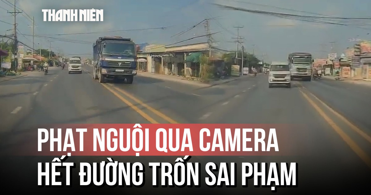 Phạt nguội xe tải đi ngược chiều: 'Mắt thần' camera tóm gọn tài xế