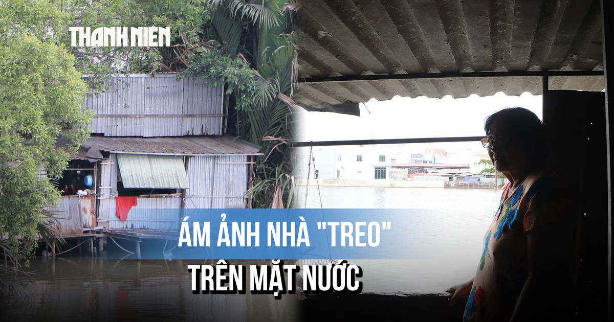 Nỗi lòng người dân 20 năm bám trụ mép sông: 'Nước càng lên, đất càng sụp, sợ lắm..."