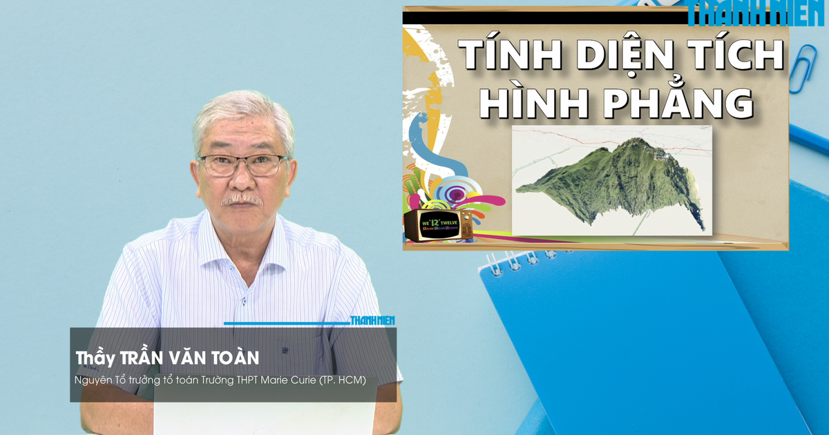BÍ QUYẾT ÔN THI THPT 2026 | Môn toán | Chuyên đề 3 | Tính diện tích hình phẳng