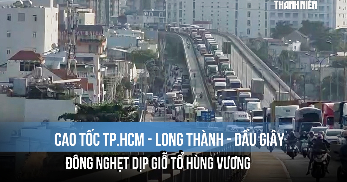 Cao tốc TP.HCM - Long Thành - Dầu Giây đông nghẹt dịp Giỗ tổ Hùng Vương
