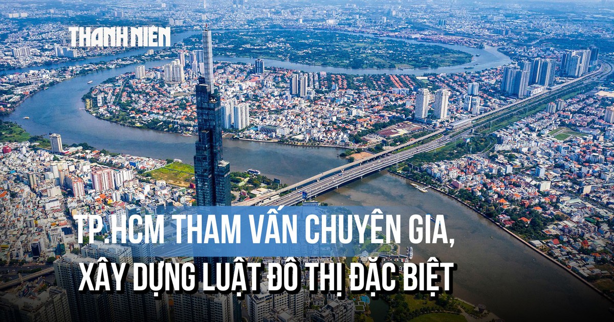 Luật đô thị đặc biệt: Nền tảng phát triển dài hạn cho TP.HCM