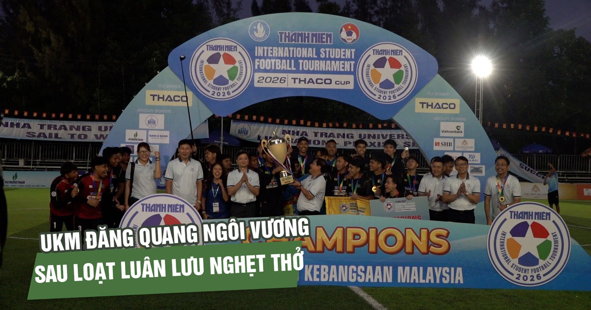 Trường ĐH quốc gia Malaysia đăng quang ngôi vương TNSV quốc tế 2026 sau loạt luân lưu nghẹt thở