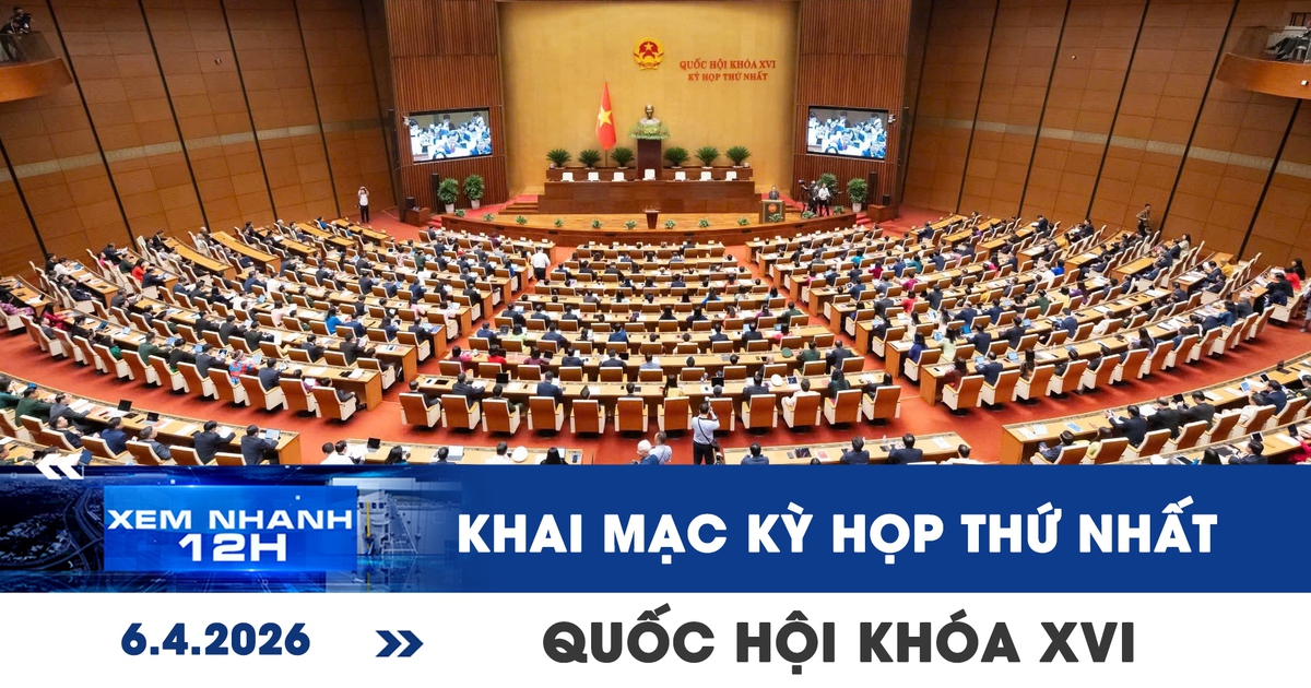 Xem nhanh 12h: Sáng nay khai mạc kỳ họp thứ nhất Quốc hội khóa XVI
