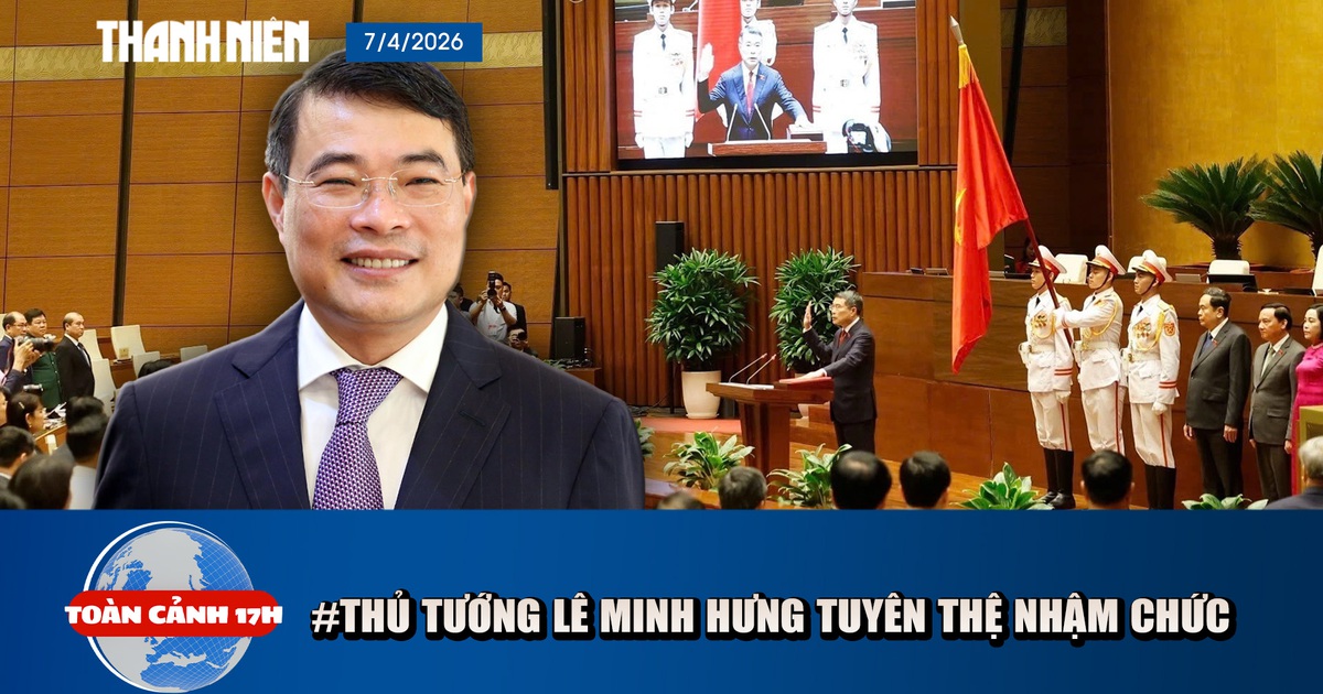 Toàn cảnh 17h: Thủ tướng Lê Minh Hưng tuyên thệ nhậm chức