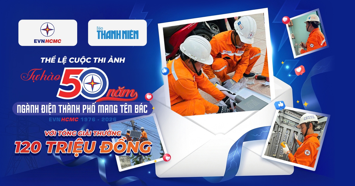 THỂ LỆ CUỘC THI ẢNH Tự hào 50 năm ngành điện thành phố mang tên Bác với tổng giải thưởng 120 triệu đồng