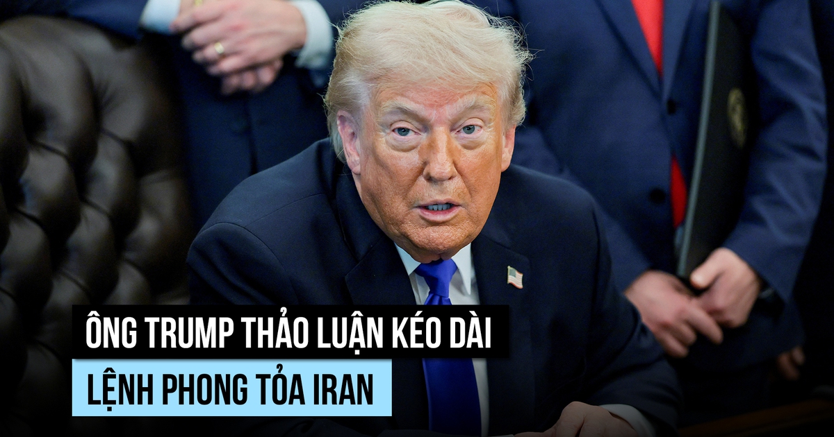 Ông Trump tính kế kéo dài phong tỏa Iran