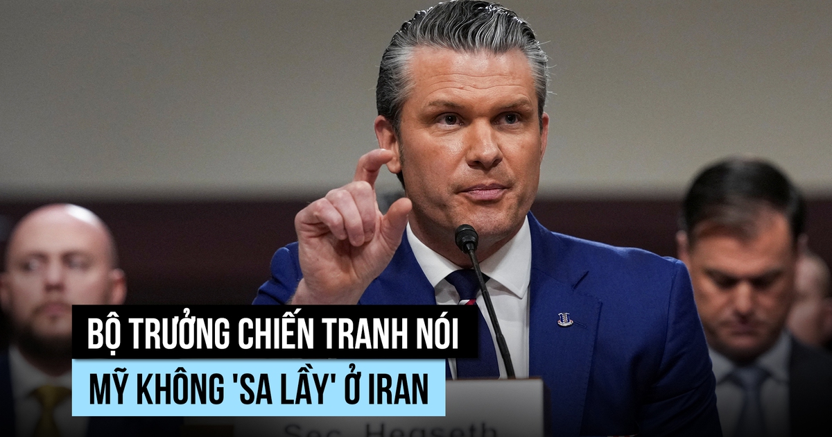 Bộ trưởng Chiến tranh nói Mỹ không 'sa lầy' ở Iran
