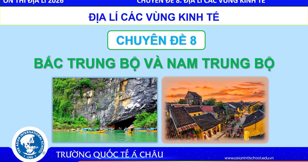 BÍ QUYẾT ÔN THI THPT 2026 | Môn địa lý | Chuyên đề 8 | Các vùng kinh tế Bắc và Nam Trung bộ