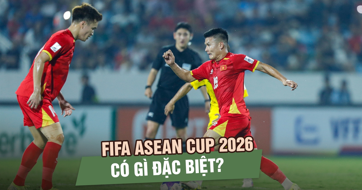FIFA ASEAN Cup 2026 có gì đặc biệt: Cơ hội cải thiện thứ hạng cho đội tuyển Việt Nam