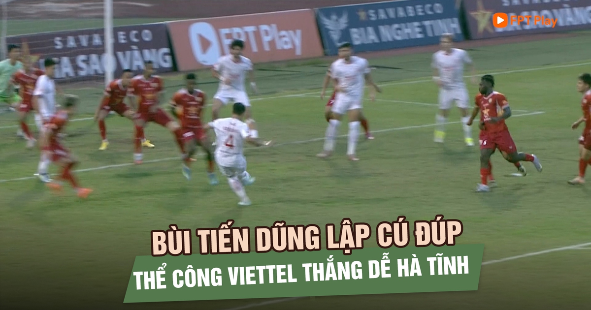 Bùi Tiến Dũng lập cú đúp, Thể Công Viettel thắng dễ Hồng Lĩnh Hà Tĩnh