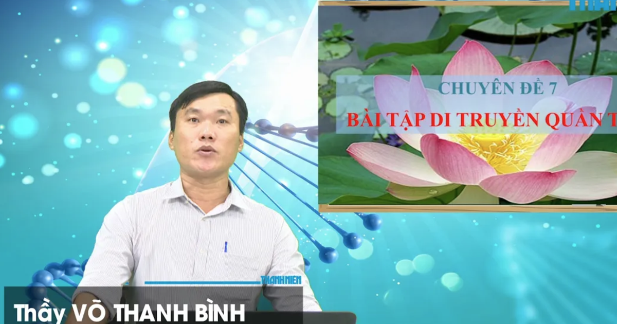 Bí quyết ôn thi tốt nghiệp THPT đạt điểm cao: Công thức bài tập di truyền