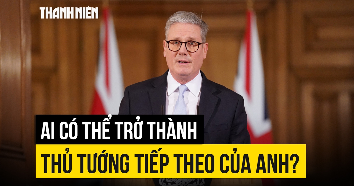 Ghế thủ tướng Anh lung lay, ai có thể thay thế?