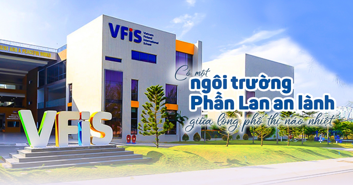 Có một ngôi trường Phần Lan an lành giữa lòng phố thị náo nhiệt