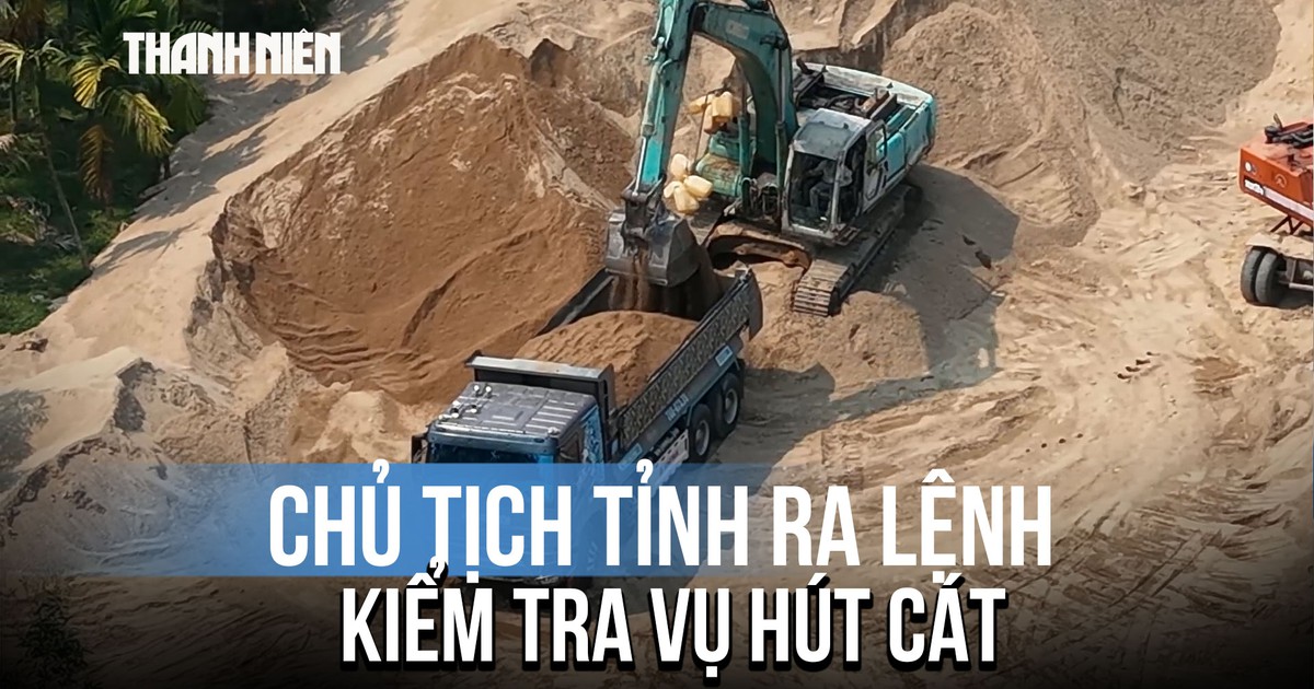 Chủ tịch UBND tỉnh Quảng Ngãi lệnh kiểm tra khẩn vụ xe tải 'rút ruột' cát tại thủy điện Trà Khúc 2