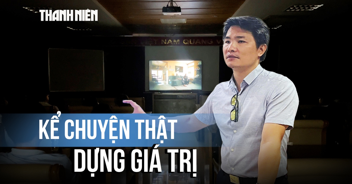 ‘Kể chuyện thật – Dựng giá trị’: Từ câu chuyện đời thường đến giá trị lan tỏa