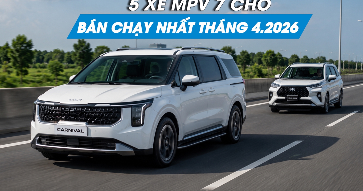 Xe MPV 7 chỗ máy xăng, dầu nào bán chạy nhất tháng 4.2026?