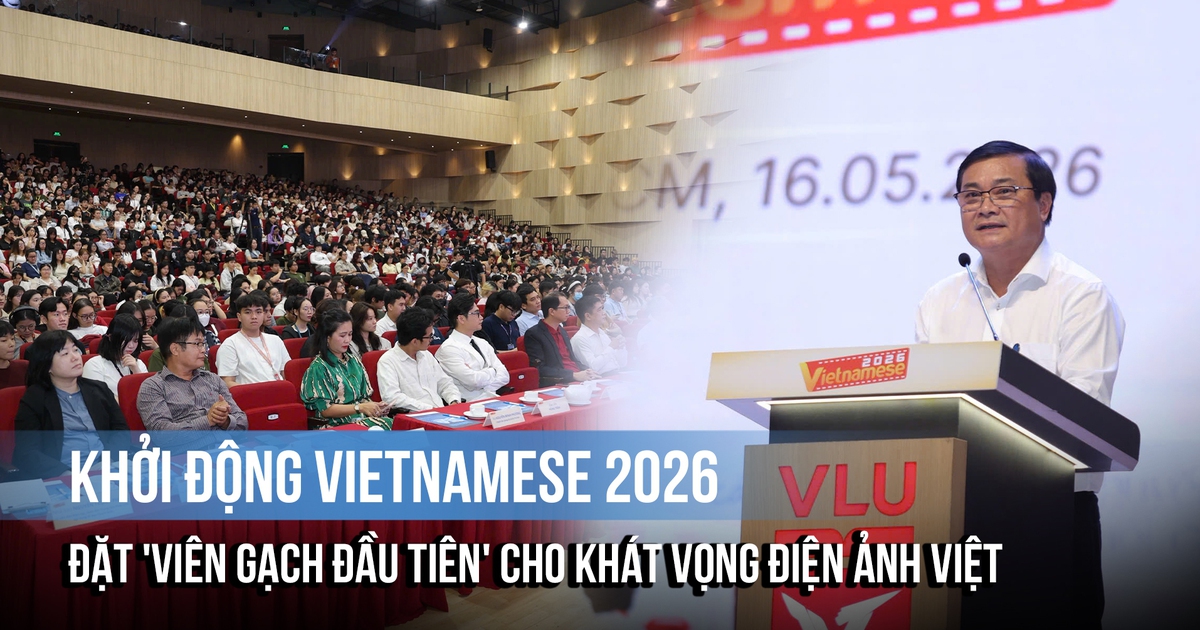 Khởi động Vietnamese 2026: Đặt 'viên gạch đầu tiên' cho khát vọng điện ảnh Việt