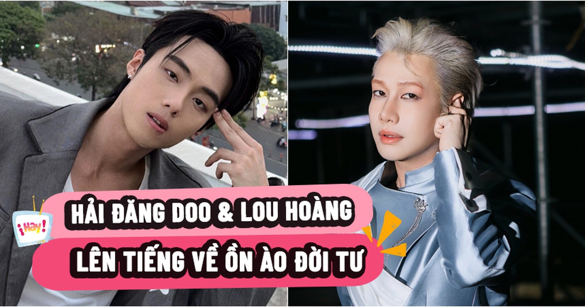 Hải Đăng Doo và Lou Hoàng lên tiếng nghi vấn 'bóng cười'