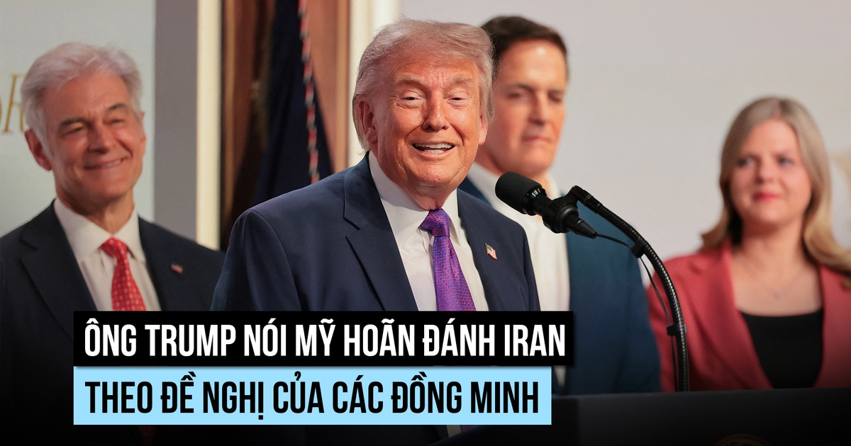 Ông Trump nói Mỹ hoãn đánh Iran vì đồng minh đề nghị, quân đội vẫn sẵn sàng