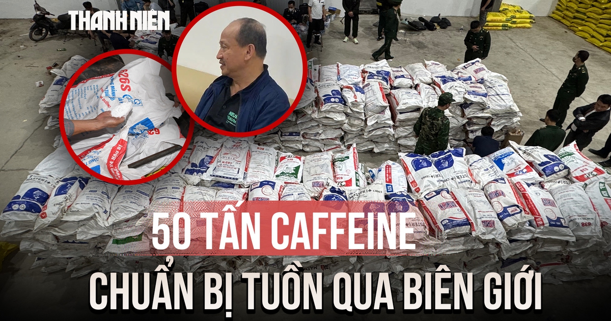 Cận cảnh 50 tấn caffeine 'núp bóng' bao xi măng, thức ăn chăn nuôi