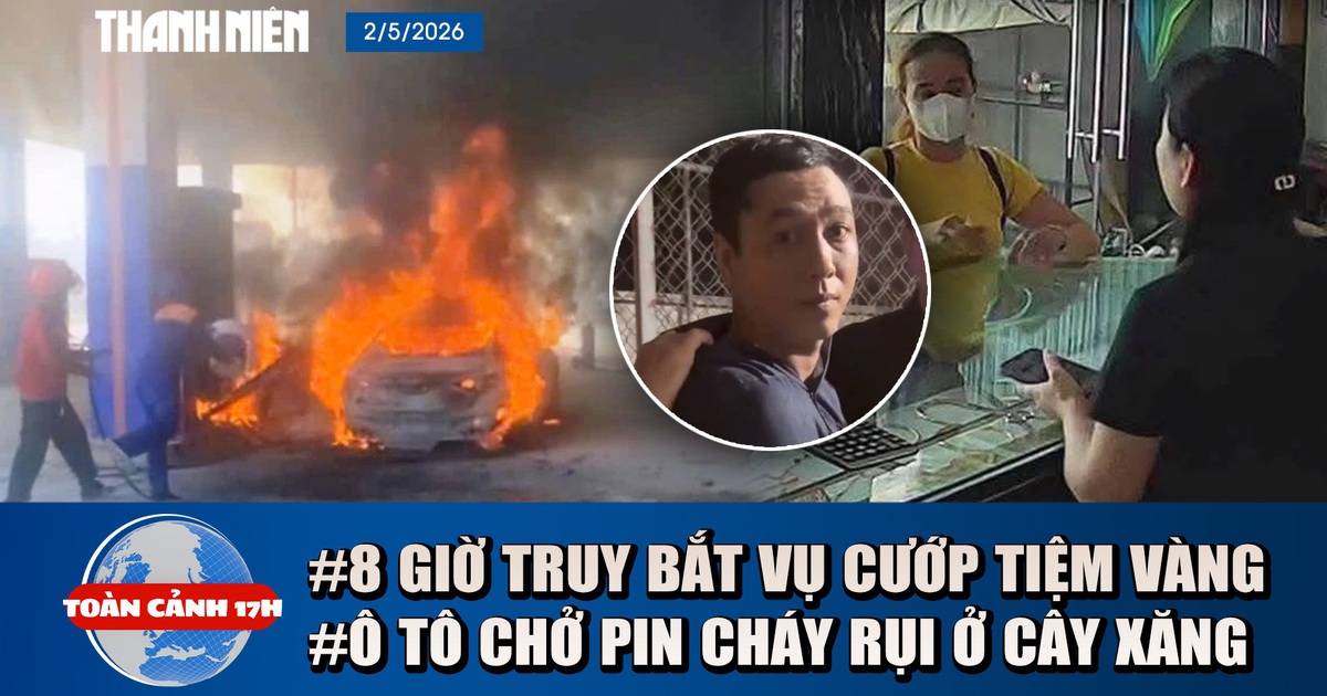 Toàn cảnh 17h: Danh tính đôi nam nữ cướp tiệm vàng ở Hà Tĩnh | Tình tiết mới vụ ô tô cháy ở cây xăng