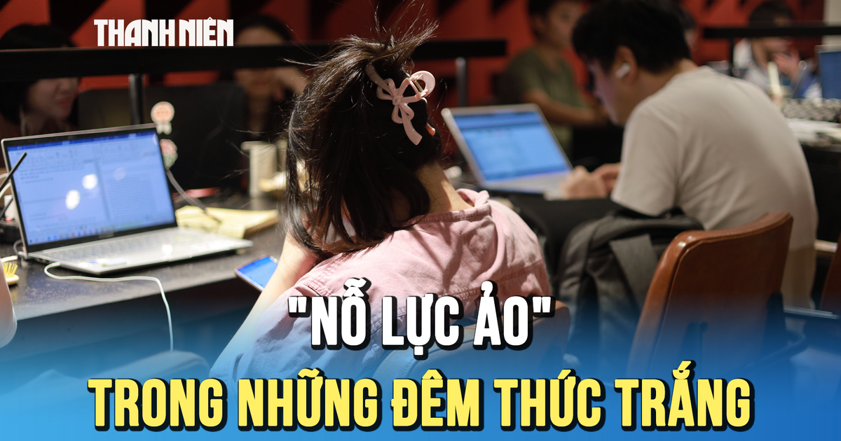 Chạy deadline xuyên đêm: 'Nỗ lực ảo' trong những đêm thức trắng