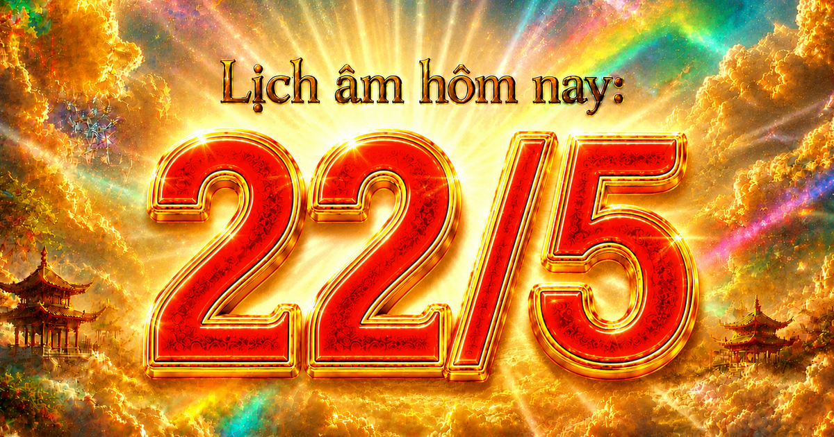 Lịch hôm hôm nay ngày Hảo Thương: Vì sao ngày 22.5 được nhiều người Việt quan tâm?