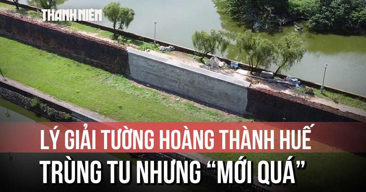 Tường hoàng thành Huế sau tu bổ nhận phản ứng vì...quá mới