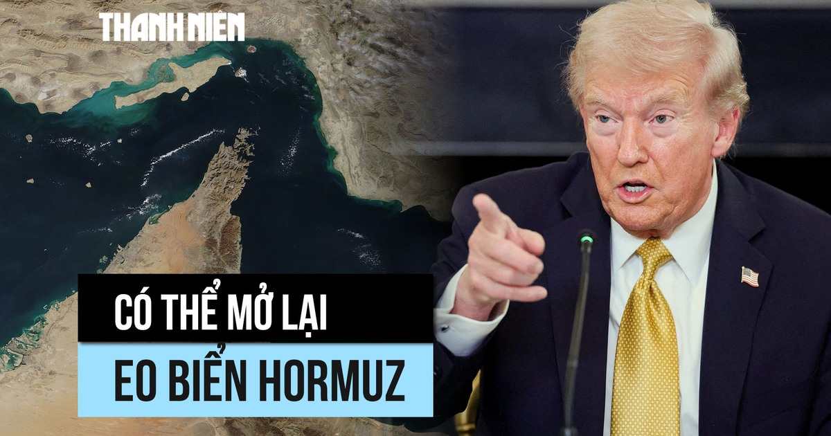 Ong Trump nói thỏa thuận 'xong về cơ bản', Iran sẽ mở lại eo biển Hormuz?