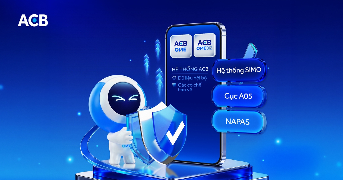 ACB cùng Vụ Thanh toán NHNN, Bộ Công an, NAPAS tăng cường bảo mật cho khách hàng