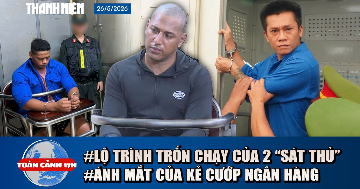 Toàn cảnh 17h: Kế hoạch chạy trốn tinh vi của 2 kẻ nổ súng | Góc khuất vụ cướp ngân hàng ở Gia Lai