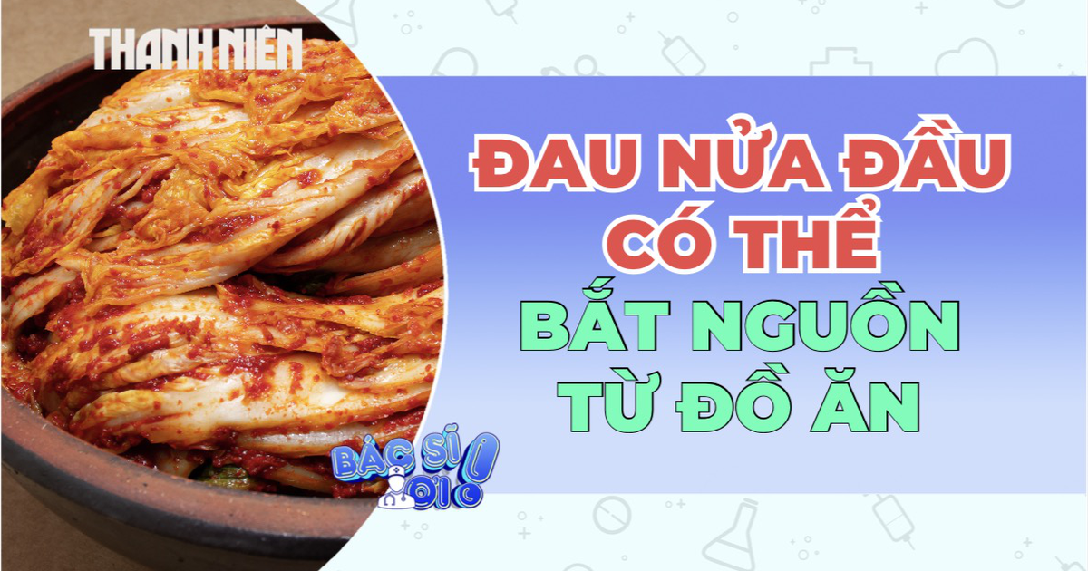 Đau nửa đầu: Nguyên nhân có thể đến từ đồ ăn thức uống?