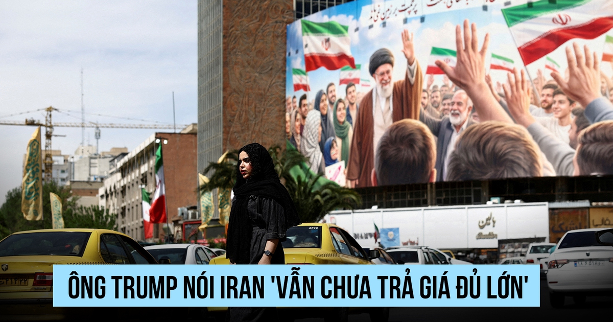 Ông Trump nói Iran 'vẫn chưa trả giá đủ'