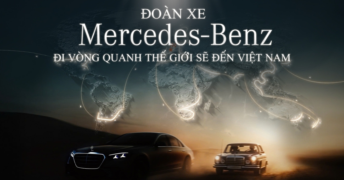 Đoàn xe Mercedes-Benz đi vòng quanh thế giới sẽ tới Việt Nam